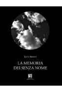 LA MEMORIA DEI SENZA NOME