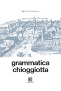 GRAMMATICA CHIOGGIOTTA