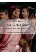 PARLA ITALIANO!