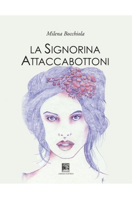 LA SIGNORINA ATTACCABOTTONI