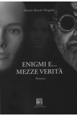 ENIGMI E... MEZZE VERITA'