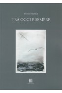 TRA OGGI E SEMPRE